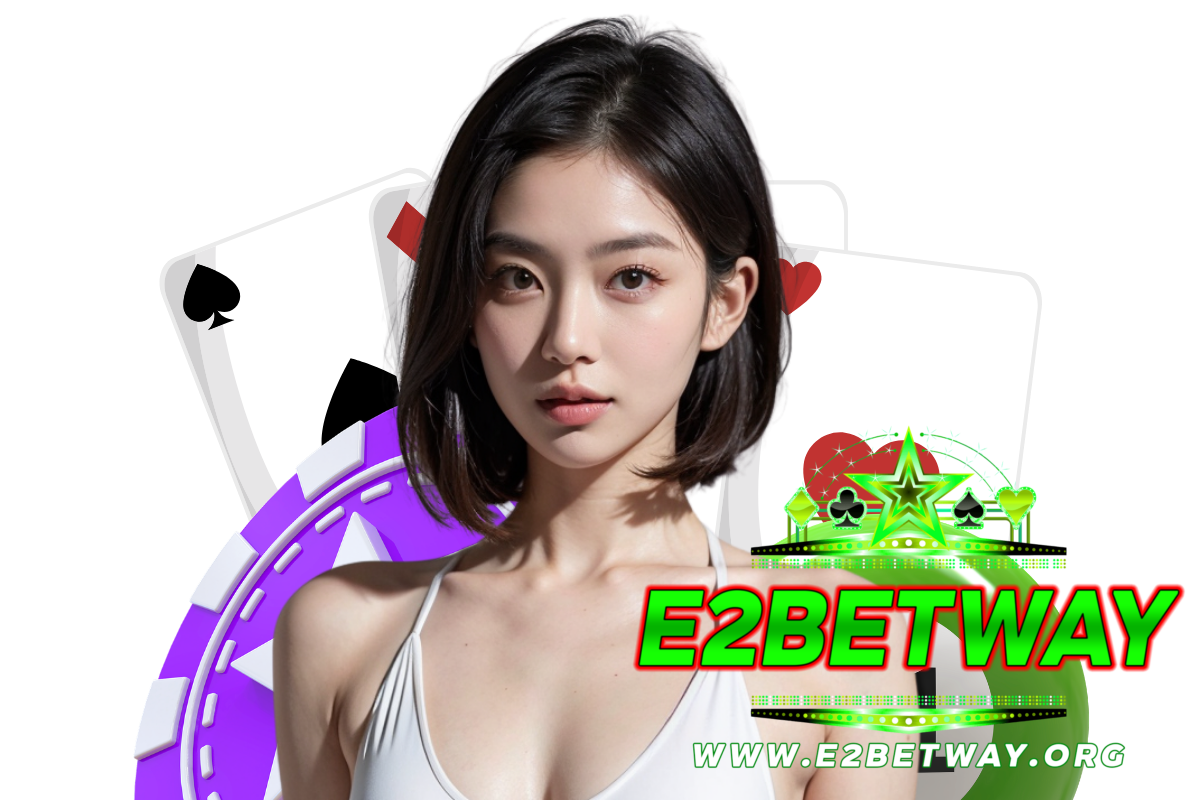 e2betway เว็บตรง